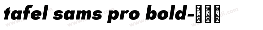 tafel sams pro bold字体转换